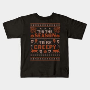 Tis the Season to be Creepy Halloween Ugly Christmas Sweater Kids T-Shirt